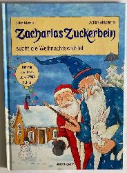 Moritz, Silke/Ahlgrimm, Achim (Illustr.)  Zacharias Zuckerbein sucht die Weihnachtswichtel 