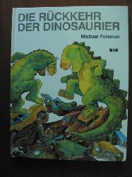 Michael Foreman  Die Rckkehr der Dinosaurier 