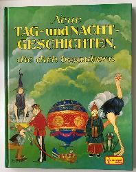 Eric Kincaid (Illustr.)/Gisela Fischer (bersetz.)  Neue Tag- und Nacht-Geschichten, die dich bezaubern 