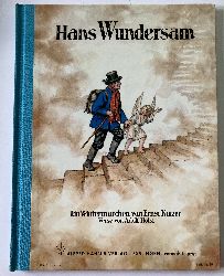 Kutzer, Ernst/Holst, Adolf  Hans Wundersam - Ein Wintermrchen 