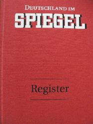 Stefan Aust/Joachim Preu (Hg.)  Deutschland im SPIEGEL. Register 