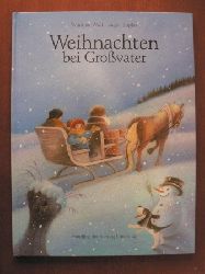Sopko, Eugen (Illustr.)/Wolf, Winfried  Weihnachten bei Grovater. 