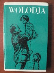 Gnter Domel (Autor)  Wolodja - Auszge aus Briefen Lenins an seine Mutter 