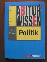 Deichmann, Carl  Abiturwissen Politik. 