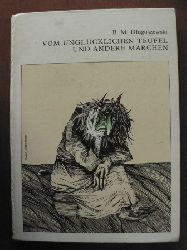 B.M. Dlugoszewski/A. Boratynski (Illustr.)/Irmgard Luft (bersetz.)  Vom unglcklichen Teufel und andere Mrchen 