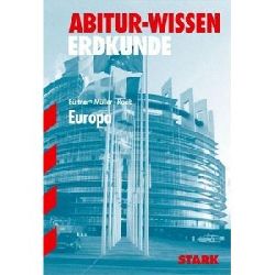 Wilfried Büttner (Autor), H. G. Müller (Autor), H.-D. Raab (Autor)  Abitur-Wissen Erdkunde. Europa 