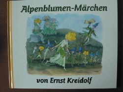 Ernst Kreidolf  Alpenblumen-Mrchen 