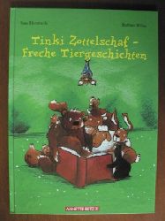 Hmmerle, Susa/Weber, Mathias (Illustr.)  Tinki Zottelschaf - Freche Tiergeschichten. 