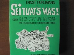 Hrlimann, Ernst, Mit Textbeitr. v. Pollak, Bernhard.  Ernst Hrlimann