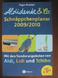 Rudolph, Hagen  Aldidente & Co. - Der Schnppchenplaner 2009/2010 