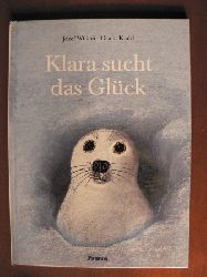 Jzef Wilkon/Gisela Krahl  Klara sucht das Glck 