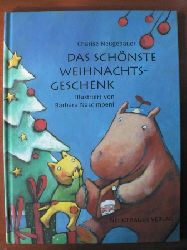 Charise Neugebauer (Autor), Barbara Nascimbeni (Autor)  Das schönste Weihnachtsgeschenk 