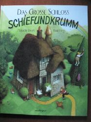Malachy Doyle (Autor), Paul Hess (Autor)  Das Große Schloss Schiefundkrumm 