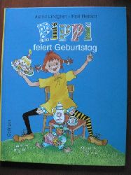Lindgren, Astrid/Rettich, Rolf (Illustr.)/Heinig, Ccilie (bersetz.)  Pippi feiert Geburtstag 