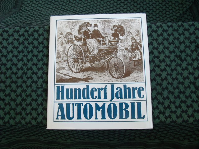 Roediger, Wolfgang  Hundert Jahre Automobil 