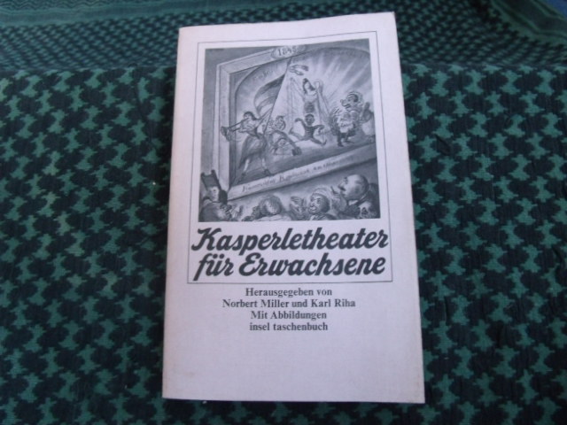 Miller, Norbert / Riha, Karl (Hrsg.)  Kasperletheater für Erwachsene 