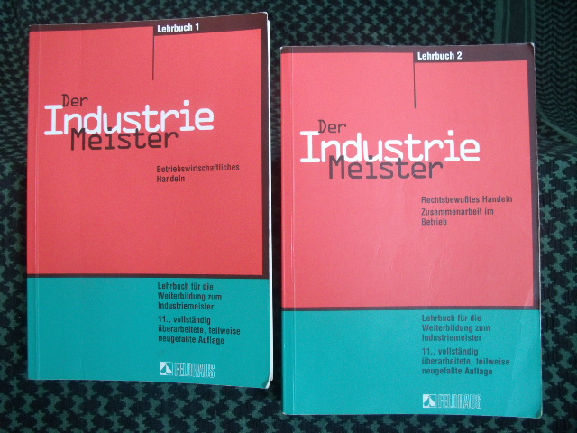 Röhr, Dr. Rudolf (Hrsg.)  Der Industriemeister  Lehrbuch 1 und 2 