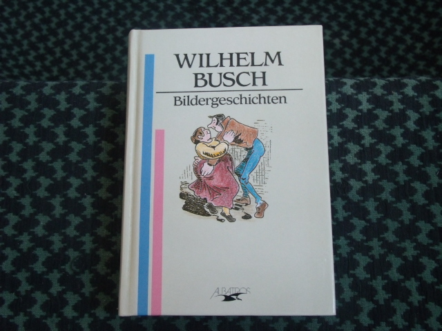 Busch, Wilhelm  Bildergeschichten 