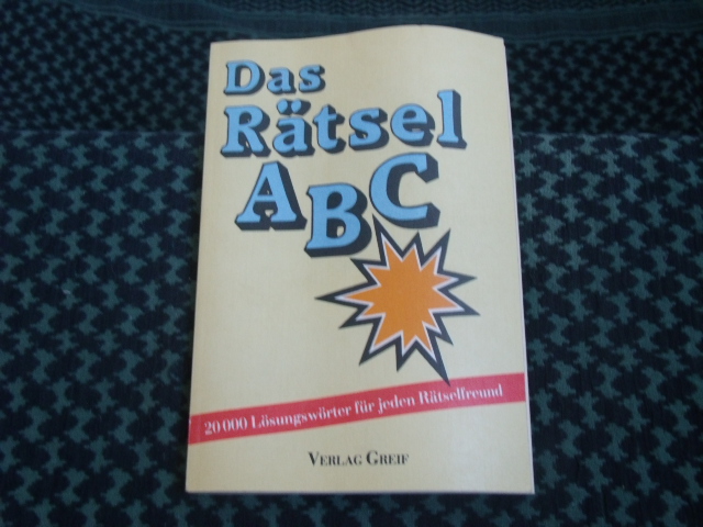 Wichitill, Dr. Josef  Das Rätsel-ABC. Ein kleines Lexikon mit fast 20000 Lösungswörtern für jeden Rätselfreund. 