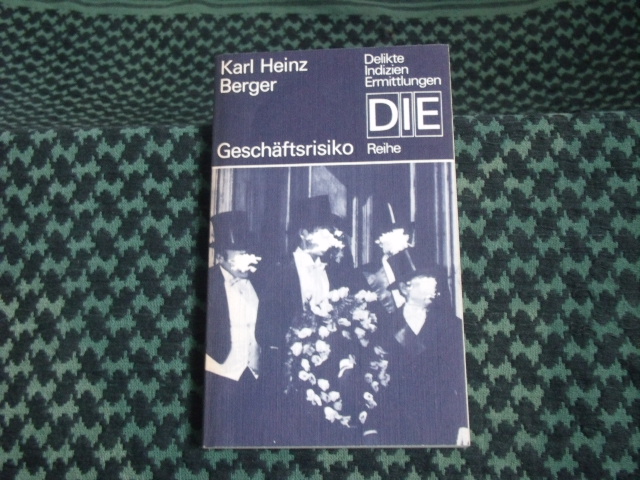 Berger, Karl Heinz  Geschäftsrisiko 