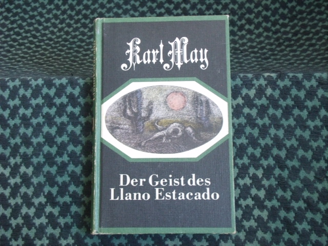 May, Karl  Der Geist des Llano Estacado 