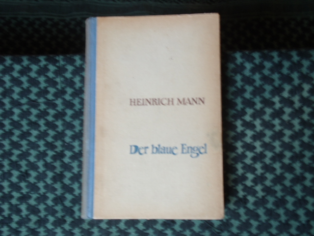 Mann, Heinrich  Der blaue Engel 