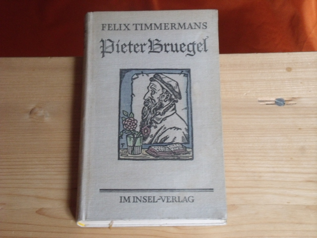 Timmermans, Felix  Pieter Bruegel 
