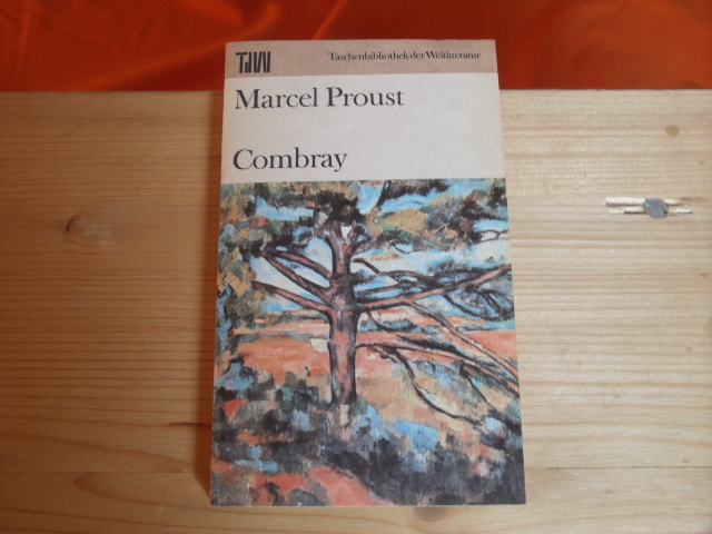 Proust, Marcel  Combray 