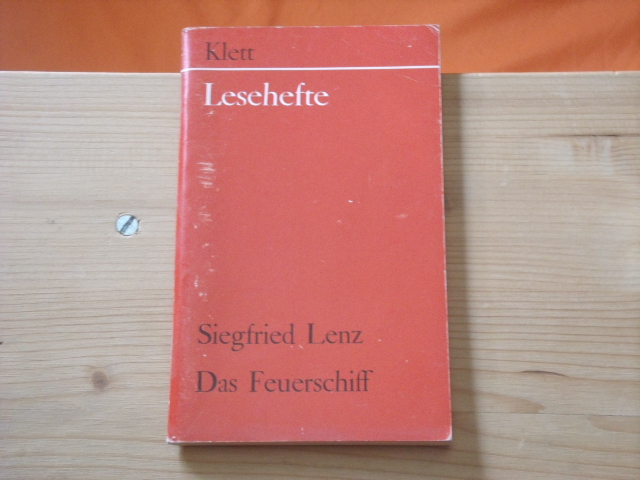 Lenz, Siegfried  Das Feuerschiff 