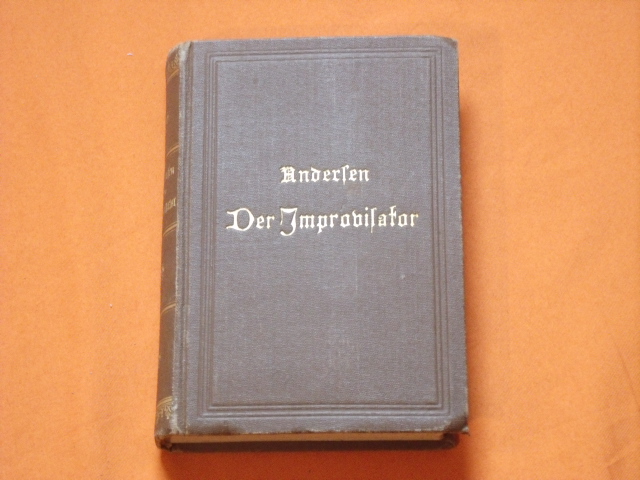 Andersen, Hans Christian  Der Improvisator 