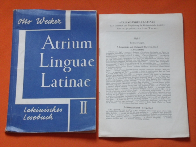 Wecker, Otto (Hrsg.)  Atrium Linguae Latinae. Heft 2: Bilder und Gestalten aus der römischen Sage und Geschichte. (inkl. Erläuterungsheft) 