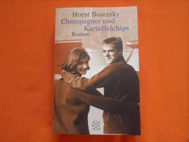 Bosetzky, Horst  Champagner und Kartoffelchips. Roman einer Familie in den 50er und 60er Jahren. 