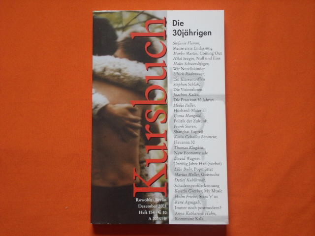 Diverse  Kursbuch 154. Die 30jährigen. Dezember 2003. 