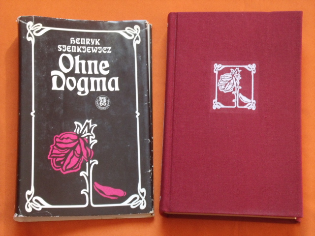 Sienkiewicz, Henryk  Ohne Dogma 