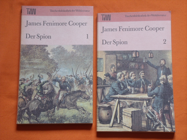 Cooper, James Fenimore  Der Spion (Band 1 und 2) 