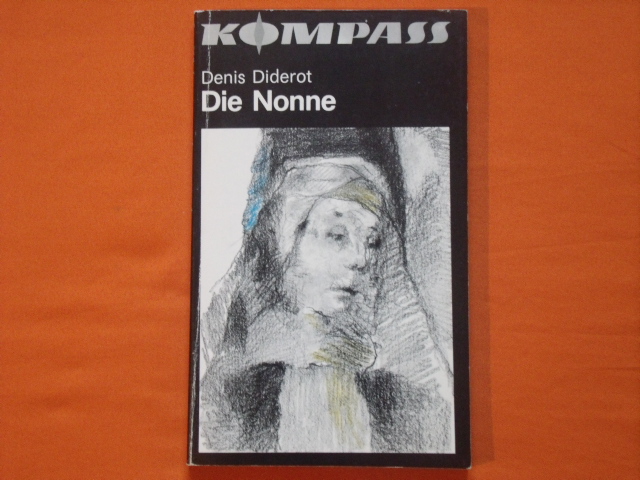 Diderot, Denis  Die Nonne 