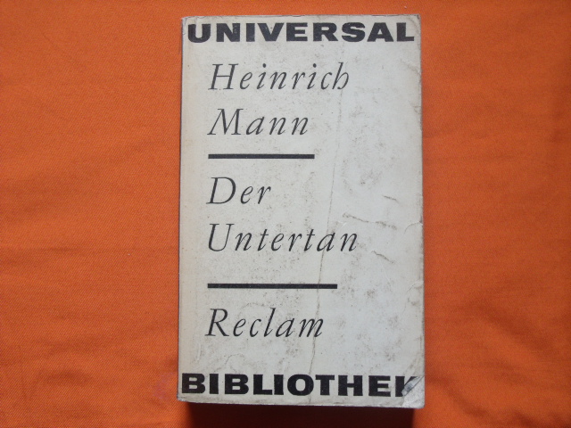 Mann, Heinrich  Der Untertan 