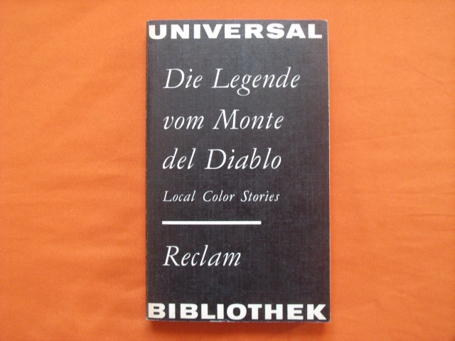 Förster, Heinz (Hrsg.)  Die Legende vom Monte del Diablo. Local Color Stories. 