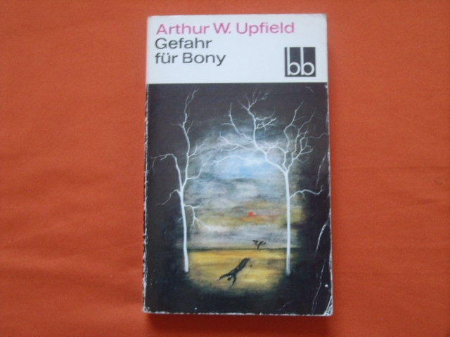 Upfield, Arthur W.  Gefahr für Bony / Bony und die Maus 
