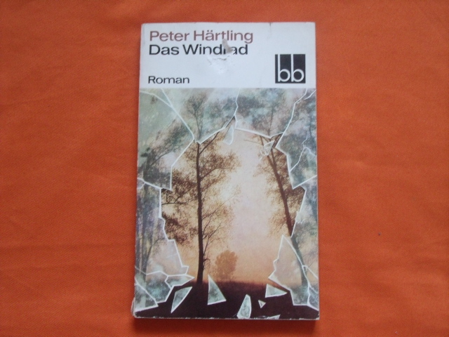 Härtling, Peter  Das Windrad 