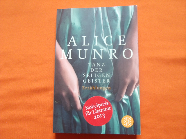 Munro, Alice  Tanz der seligen Geister. Erzählungen. 