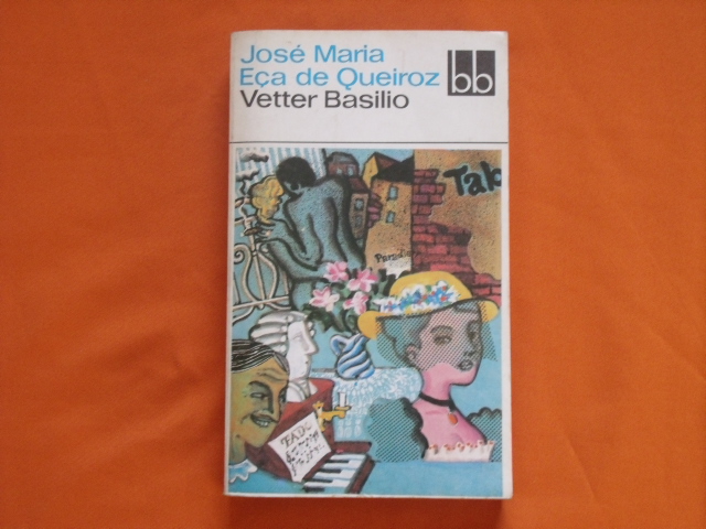 Eca de Queiroz, José Maria  Vetter Basilio 