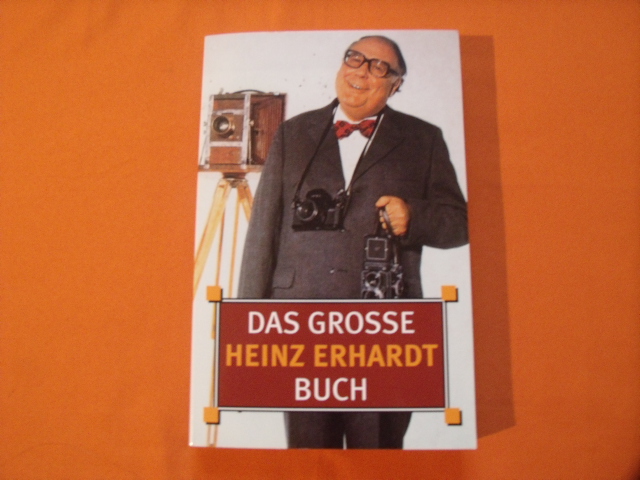 Erhardt, Heinz  Das Grosse Heinz Erhardt Buch 