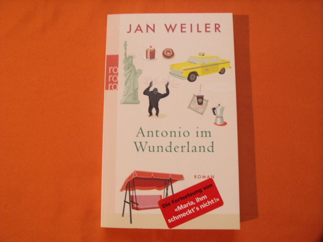 Weiler, Jan  Antonio im Wunderland 