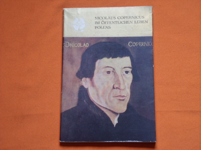Biskup, Marian  Nicolaus Copernicus im öffentlichen Leben Polens 