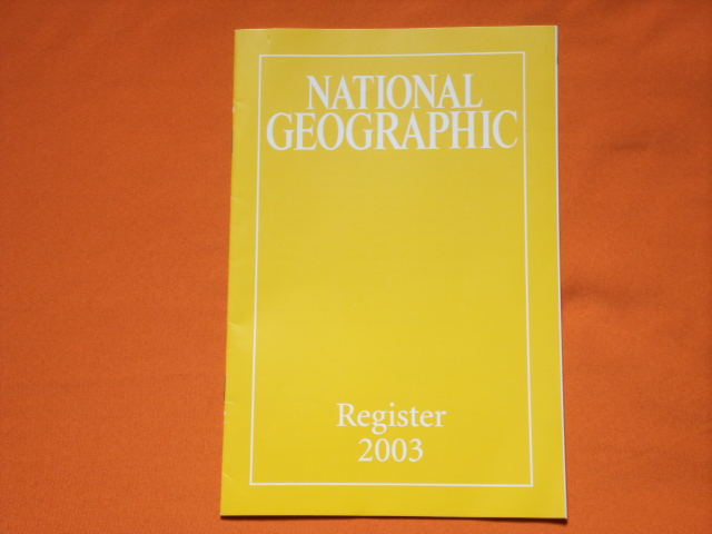   National Geographic Deutschland. Register 2003. 