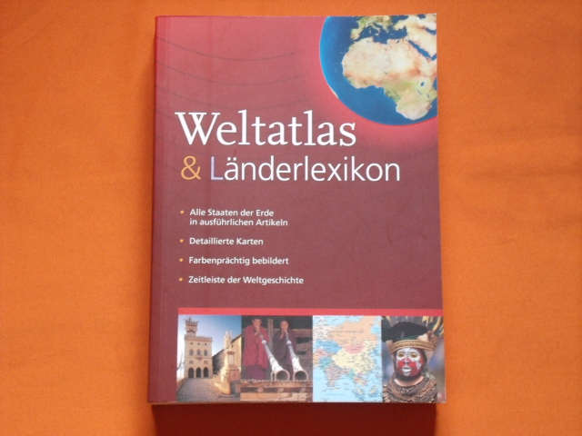 Baker, Jill (Hrsg.)  Weltatlas & Länderlexikon 