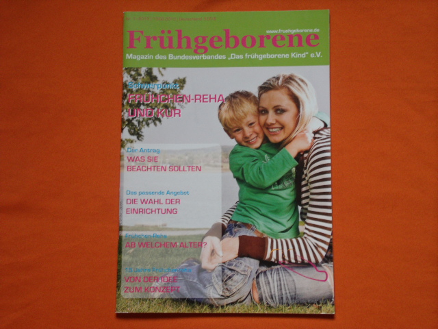 Bundesverband Das frühgeborene Kind e.V. (Hrsg.)  Frühgeborene. Nr. 1. 2013. 