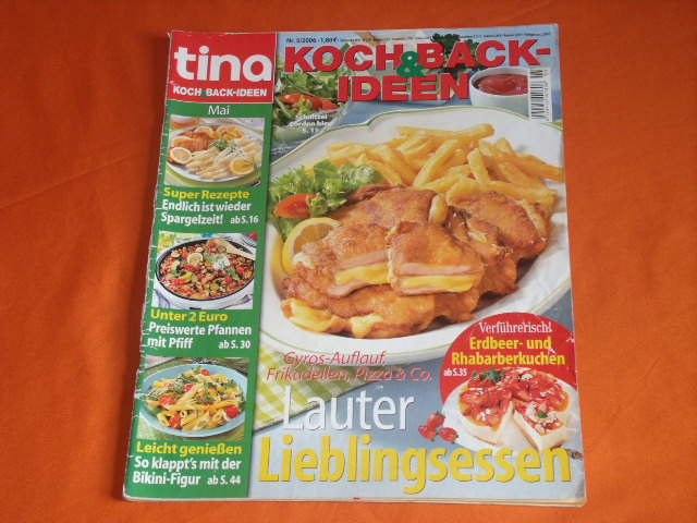   Tina. Koch & Back-Ideen. Heft 5/06. 