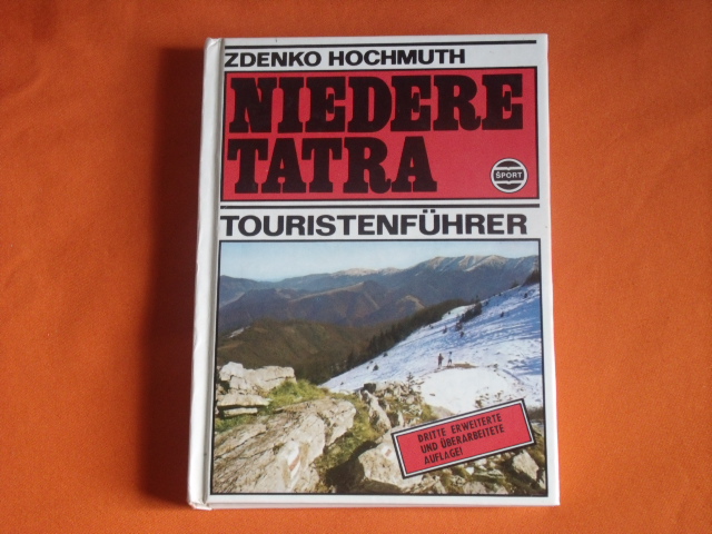 Hochmuth, Zdenko  Niedere Tatra. Touristenführer. 